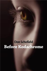 Before Kodachrome