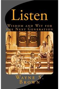 Listen