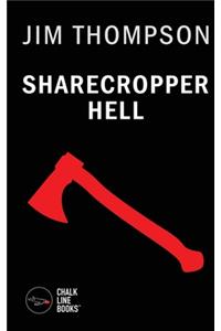 Sharecropper Hell