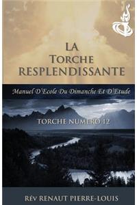 Torche Resplendissante