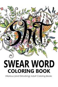 Swear Word Coloring Book
