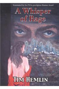 A Whisper of Rage