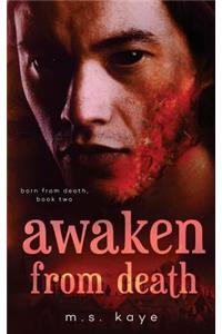 Awaken from Death