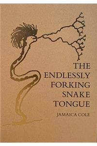Endlessly Forking Snake Tongue