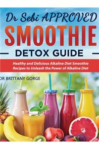 Dr Sebi Smoothie Detox Guide