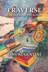 Traverse-Collected Poems 1969-2019