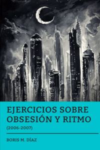 Ejercicios Sobre Obsesión y Ritmo