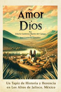 Por Amor a Dios