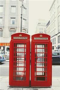 A Pair of Red Phone booths in London, England Journal