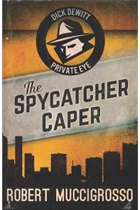 The Spycatcher Caper