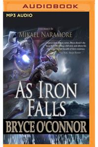 As Iron Falls