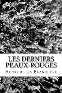 Les derniers Peaux-Rouges