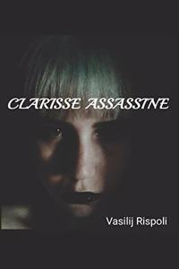 Clarisse Assassine