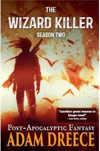 Wizard Killer - Season Two