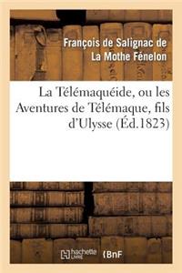 Télémaquéide, Ou Les Aventures de Télémaque, Fils d'Ulysse
