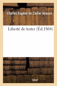 Liberté de Tester