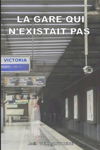 gare qui n'existait pas