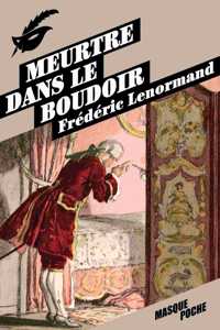 Meurtre dans le boudoir (Voltaire mene l'enquete)