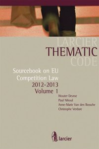 Sourcebook on EU Competition Law, 2012-2013