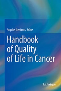 Handbook of Quality of Life in Cancer