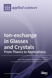 Ion-exchange in Glasses and Crystals