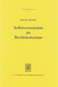 Selbstverstandnis ALS Rechtskriterium