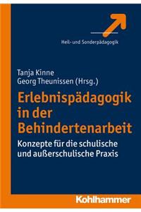 Erlebnispadagogik in Der Behindertenarbeit