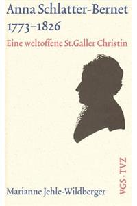 Anna Schlatter-Bernet, 1773-1826