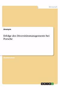 Erfolge des Diversitätsmanagements bei Porsche