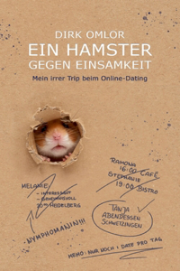 Ein Hamster gegen Einsamkeit