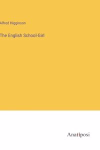English School-Girl