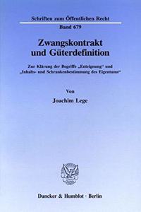 Zwangskontrakt Und Guterdefinition