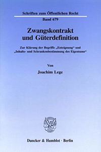 Zwangskontrakt Und Guterdefinition