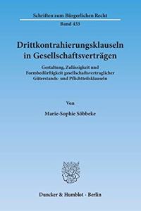 Drittkontrahierungsklauseln in Gesellschaftsvertragen