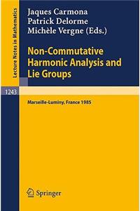 Non-Commutative Harmonic Analysis and Lie Groups