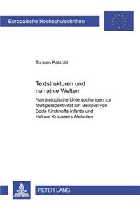 Textstrukturen und narrative Welten