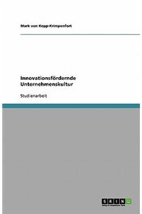 Innovationsfördernde Unternehmenskultur