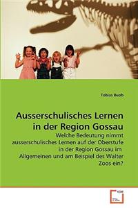 Ausserschulisches Lernen in der Region Gossau