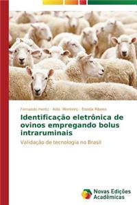 Identificação eletrônica de ovinos empregando bolus intraruminais