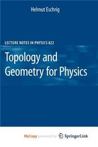 Topology and Geometry for Physics