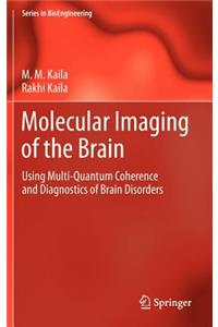 Molecular Imaging of the Brain