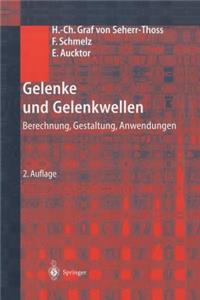 Gelenke und Gelenkwellen