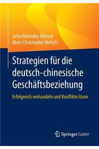 Strategien Für Die Deutsch-Chinesische Geschäftsbeziehung