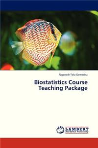 Biostatistics Course Teaching Package