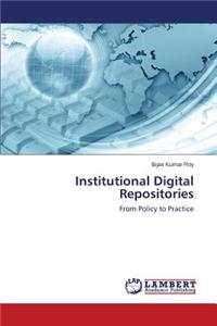 Institutional Digital Repositories