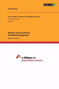 Aktives versus passives Portfoliomanagement