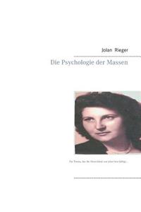 Psychologie der Massen