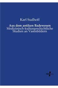 Aus dem antiken Badewesen