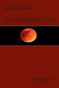 23 Meter Uber Dem Mond