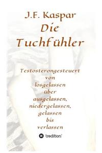 Die Tuchfühler